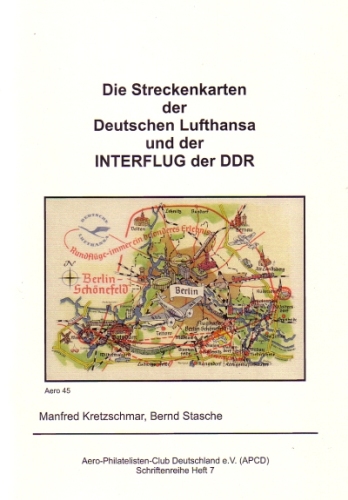 Die Streckenkarten der Deutschen Lufthansa und der INTERFLUG der DDR